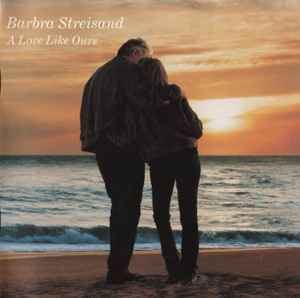 A Love Like Ours - Barbra Streisand