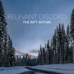 Relevant Discord - The Rift Within (Single) album cover