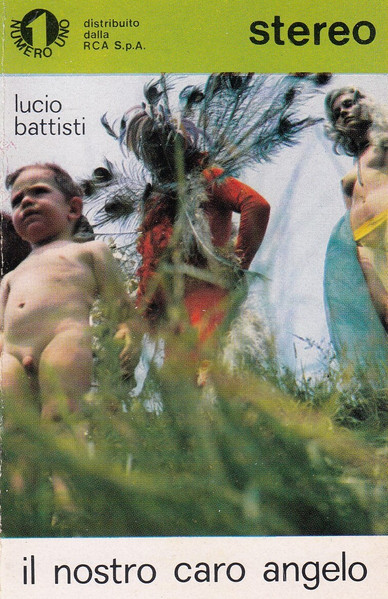 Lucio Battisti – Il Nostro Caro Angelo (1973, Gatefold, Vinyl 