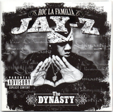 Jay-Z - The Dynasty Roc La Familia (2000- ) | Releases | Discogs