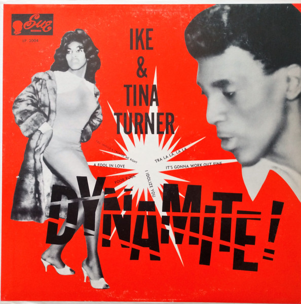 Ike & Tina Turner – Dynamite! (1963, Vinyl) - Discogs