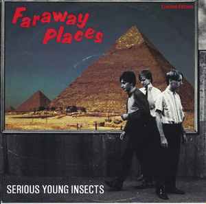 Serious Young Insects - Faraway Places album cover