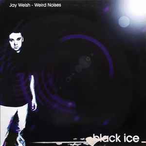 Jay Welsh - Weird Noises album cover