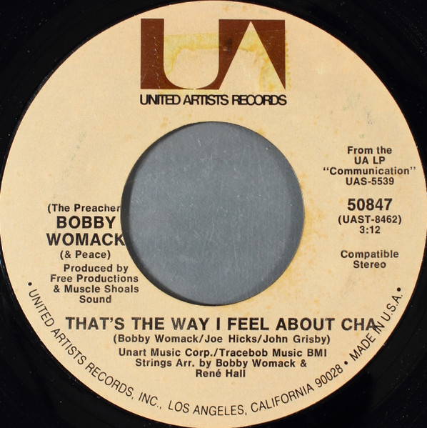 Bobby Womack – That's the Way I Feel About Cha (1972, Stereomono