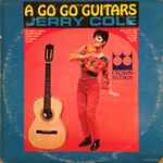 Jerry Cole – A Go Go Guitars (1967