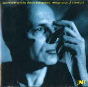 Paul Motian - Reincarnation Of A Love Bird album cover