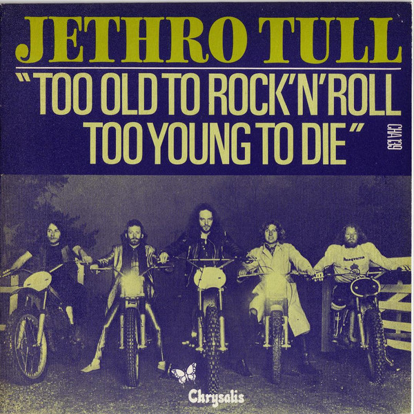 descargar álbum Jethro Tull - Too Old To RockNRoll Too Young To Die
