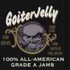 Goiterjelly - 100% All-American Grade A Jams