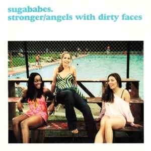 Sugababes - Stronger / Angels With Dirty Faces album cover