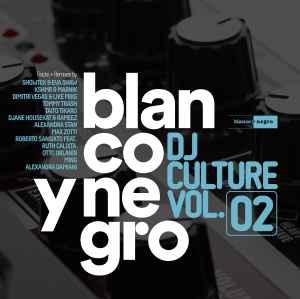 Various-Blanco Y Negro DJ Culture Vol.02 copertina album