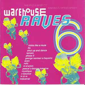 Various - Warehouse Raves 6 album cover