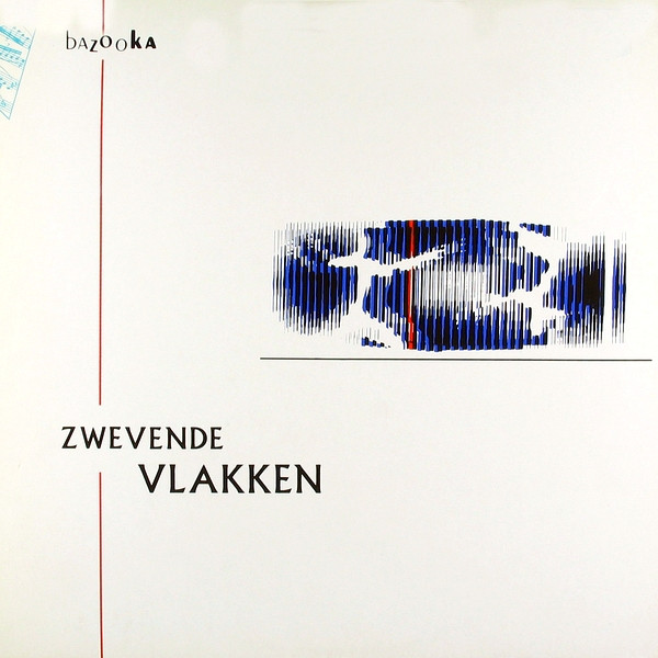 baixar álbum Bazooka - Zwevende Vlakken