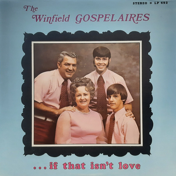 The Winfield Gospelaires – singif that isn't love (Vinyl) - Discogs