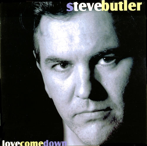 lataa albumi Steve Butler - Love Come Down