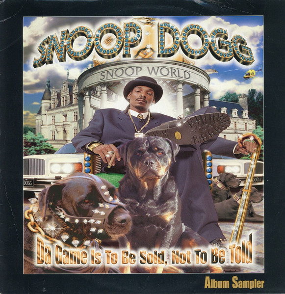 Snoop Dogg – Da Game Is To Be Sold, Not To Be Told (1998, Blue 