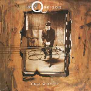 Roy Orbison - You Got It album cover