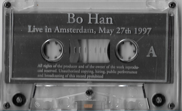 ladda ner album Bo Han - Live In Amsterdam May 27th 1997
