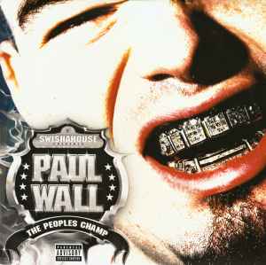 Paul Wall - The Peoples Champ album cover