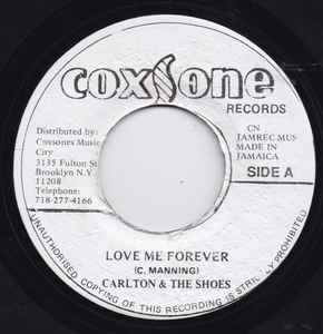 Carlton And The Shoes / The Setbacks – Love Me Forever / Get Out