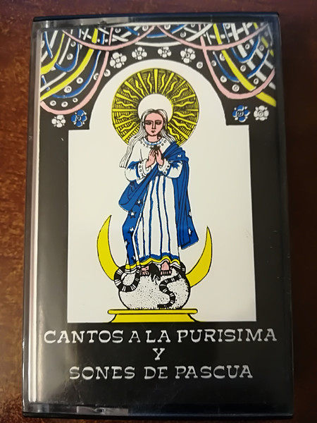 Orquesta Y Coros Populares - Cantos A la Pursima y Sones de Pascua