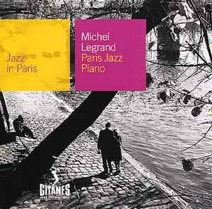Paris Jazz Piano - Michel Legrand