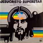 Cover of Jesucristo Superstar (Versión Original En Español), 1977, Vinyl
