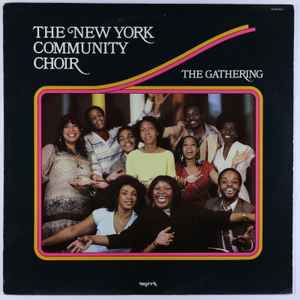 The Gathering - The New York Community Choir