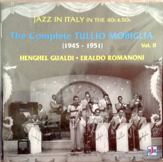 Album herunterladen Tullio Mobiglia - The Complete Tullio Mobiglia 1945 1951 Vol2
