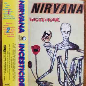 Nirvana – Incesticide (1992, Cassette) - Discogs