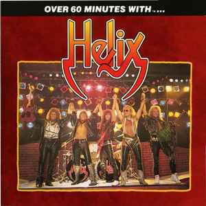 Helix (3) - Over 60 Minutes With... album cover