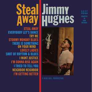 Jimmy Hughes - Steal Away album cover