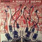 Cover of A Series Of Sneaks, 2008-05-06, Vinyl