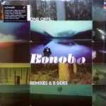 Bonobo One Offs Remixes B Sides Releases Discogs