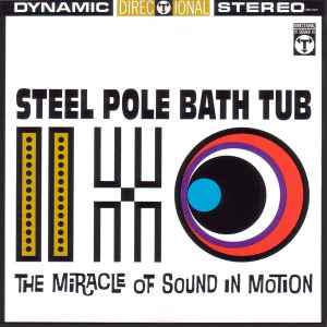 The Miracle Of Sound In Motion - Steel Pole Bath Tub