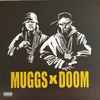 Muggs* x Doom* - Deathwish