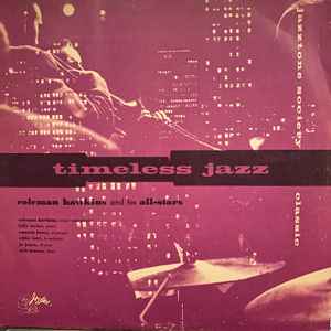 Coleman Hawkins And His All-Stars – Timeless Jazz (1955, Vinyl