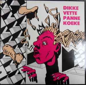 XTRO - Dikke Vette Pannekoeke album cover
