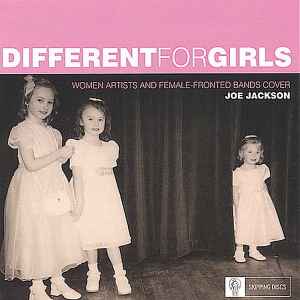 Different For Girls: Women Artists And Female-Fronted Bands Cover 