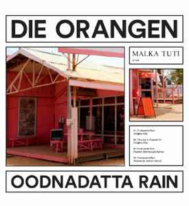 Oodnadatta Rain - Die Orangen