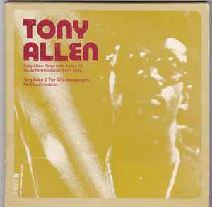Tony Allen - No Accommodation For Lagos / No Discrimination album cover
