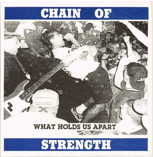 Chain Of Strength – What Holds Us Apart (1990, Vinyl) - Discogs