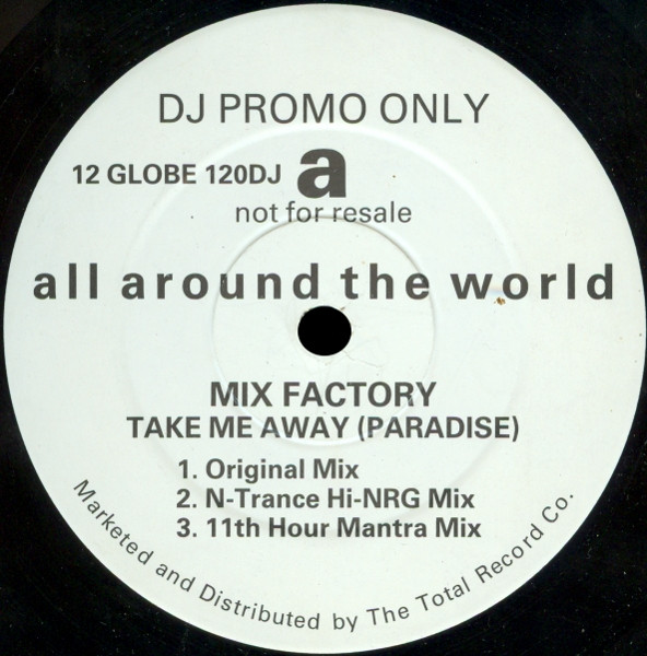 Mix Factory – Take Me Away (Paradise) (1992, Vinyl) - Discogs