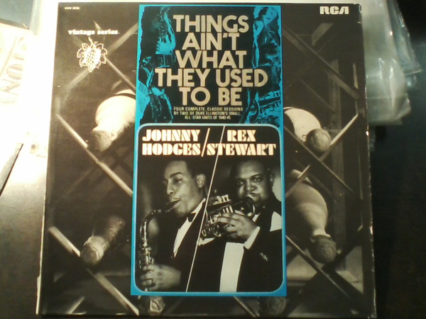 télécharger l'album Johnny Hodges Rex Stewart - Things Aint What They Used To Be