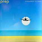PREP – Cheapest Flight (2022, Transparent blue , Vinyl) - Discogs