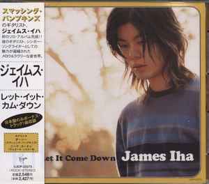 James Iha – Let It Come Down (1998, CD) - Discogs