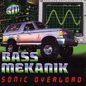 Sonic Overload - Bass Mekanik