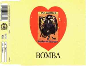 Jah Wobble's Invaders Of The Heart - Bomba album cover