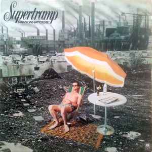 Supertramp - Crisis? What Crisis? album cover