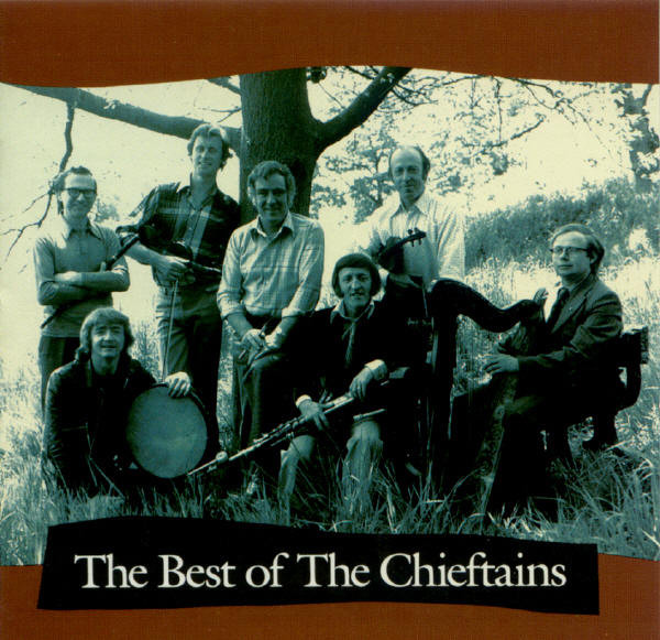 The Chieftains - The Best Of The Chieftains on Discogs