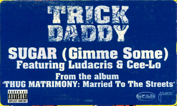 baixar álbum Trick Daddy - Sugar Gimme Some JODD